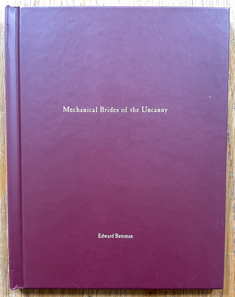 Mechanical Brides of the Uncanny (One Picture Book) - Setanta Books
