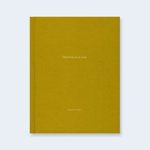 Doctrine of an Axe (One Picture Book)