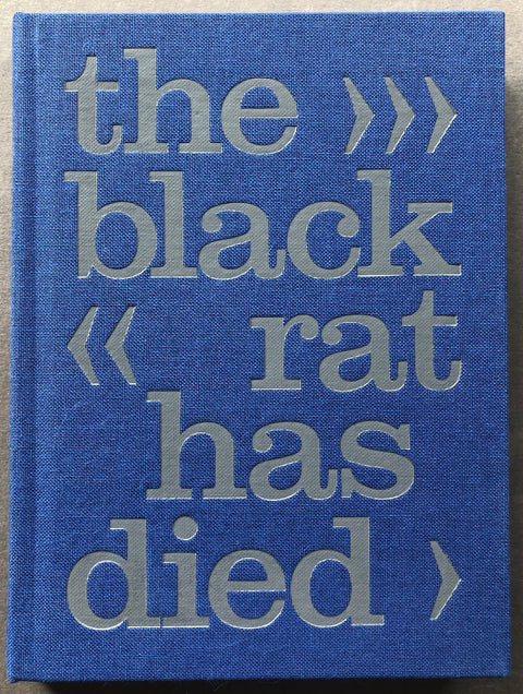 The Black Rat Has Died