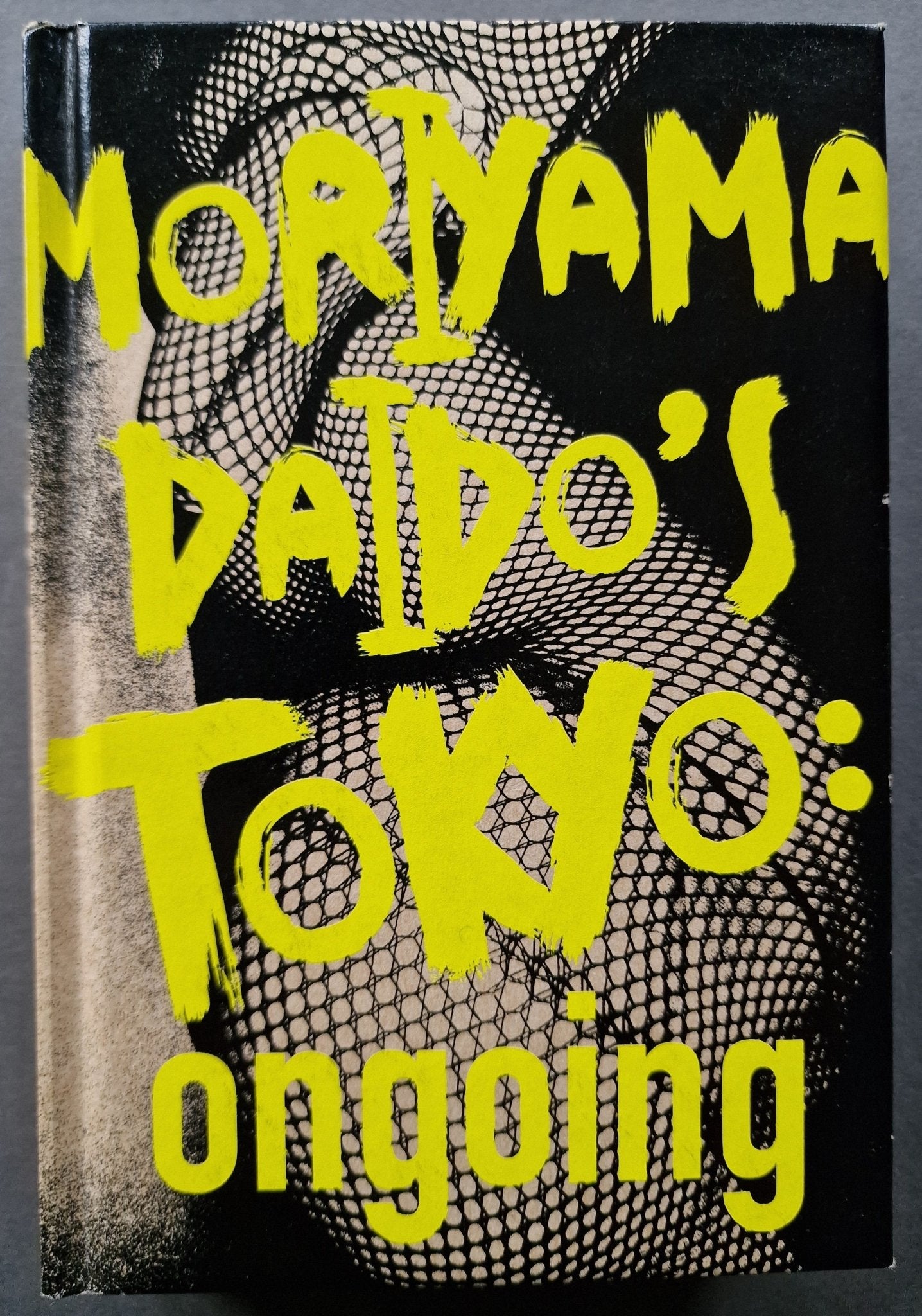 MORIYAMA DAIDO'S TOKYO: ongoing 写真集 Buy Moriyama Daido's Tokyo: Ongoing Online – Setanta Books