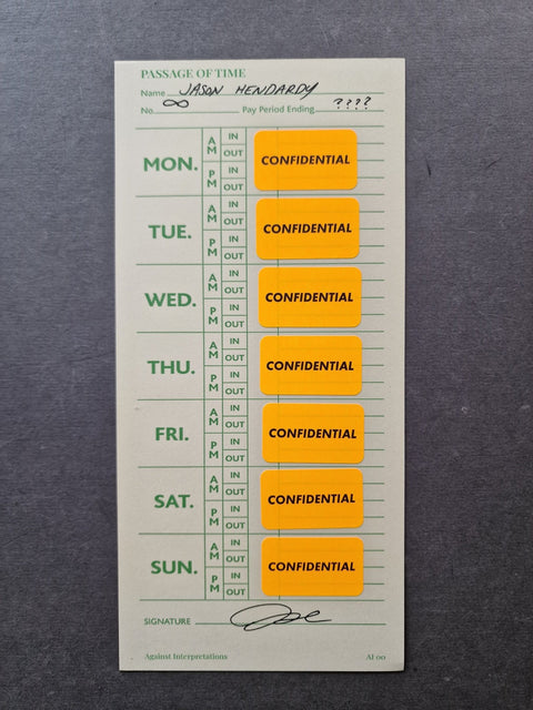 A vintage payroll time card with bright orange 'CONFIDENTIAL' labels printed on each day from Monday to Sunday, placed on a dark gray textured surface.