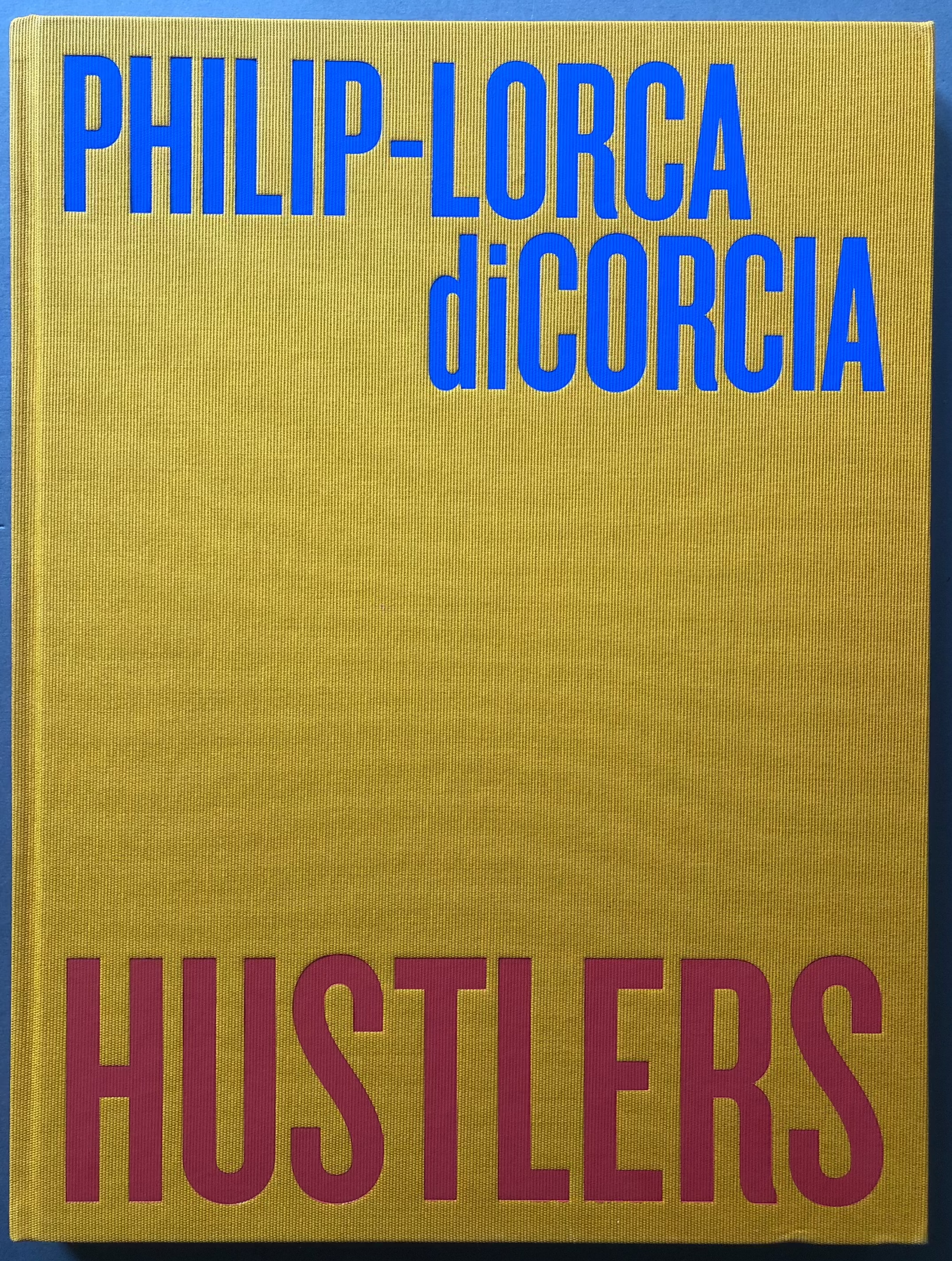 PHILIP-LORCA diCORCIA HUSTLERS 大型本 Buy Hustlers by Philip-Lorca diCorcia Online – Setanta Books
