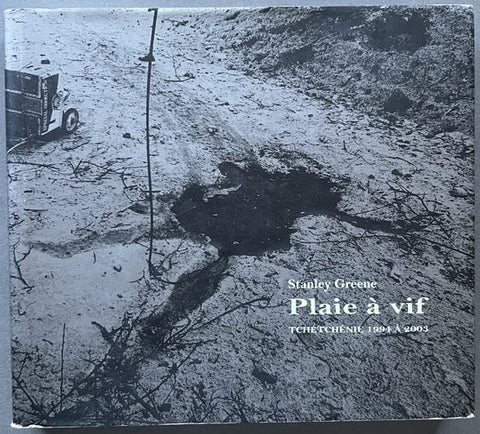 Plaie a Vif: Chechnya 1994 - 2003 - Setanta Books