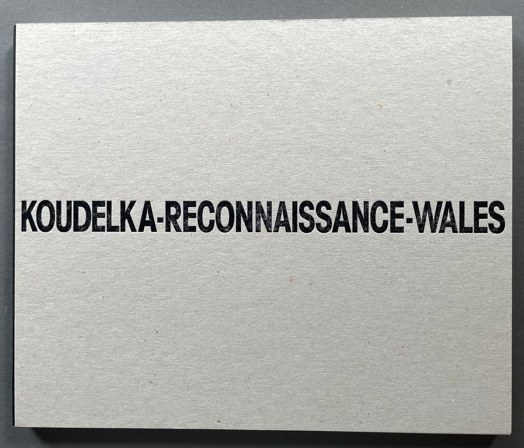 Reconnaissance Wales by Josef Koudelka | Photography | Setanta Books
