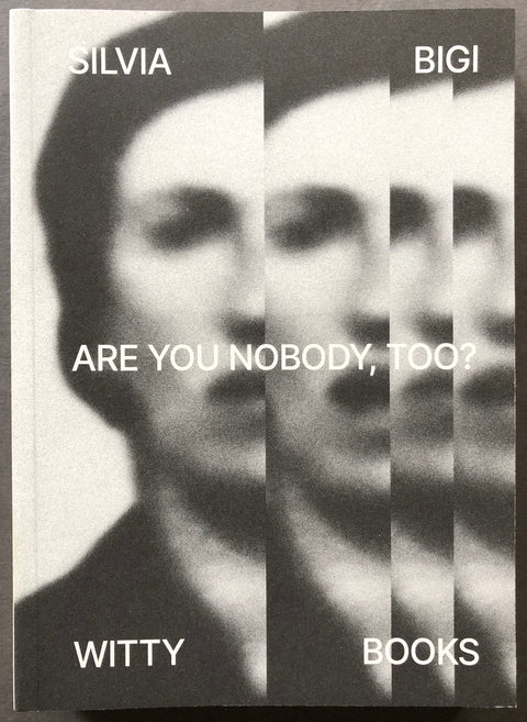 Are You Nobody, Too?