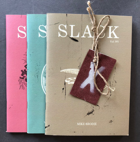 The Slack Trilogy