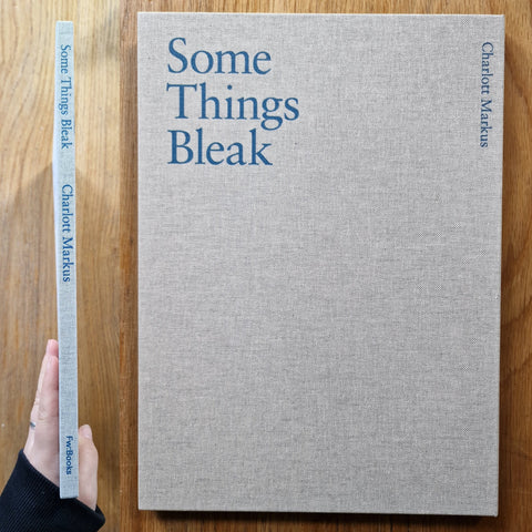 Some Things Bleak - Setanta Books