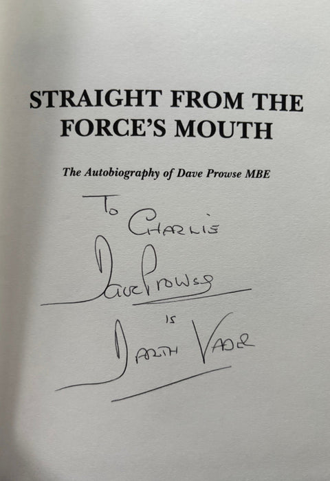 Straight From the Force's Mouth: The Autobiography of Dave Prowse MBE - Setanta Books