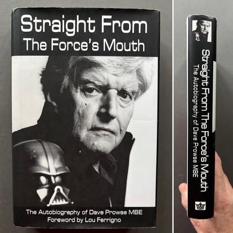 Straight From the Force's Mouth: The Autobiography of Dave Prowse MBE - Setanta Books