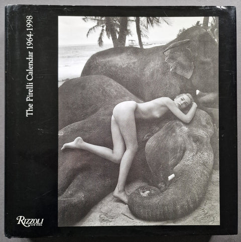 The Pirelli Calendar 1964 - 1998 - Setanta Books