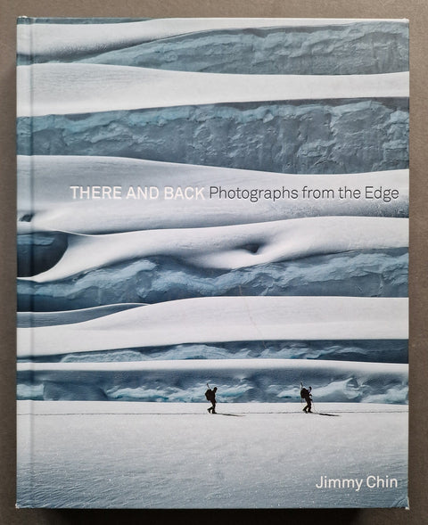 There And Back: Photographs From The Edge - Setanta Books