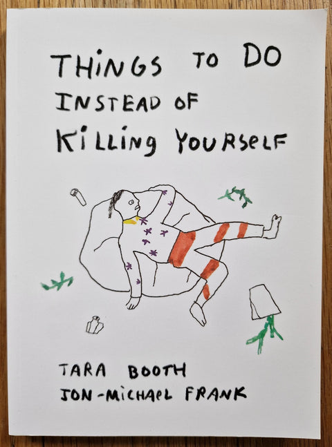 Things To Do Instead Of Killing Yourself - Setanta Books