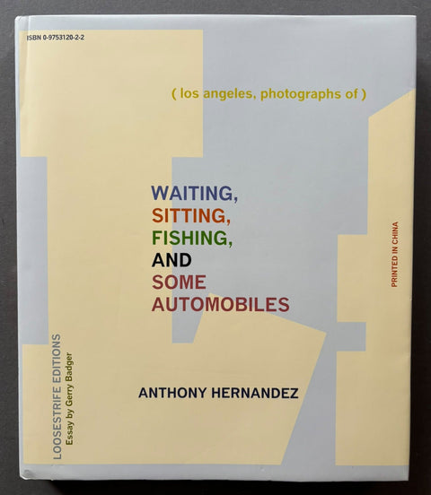 Waiting, Sitting, Fishing and Some Automobiles: Los Angeles - Setanta Books
