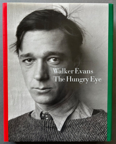 Walker Evans: The Hungry Eye - Setanta Books