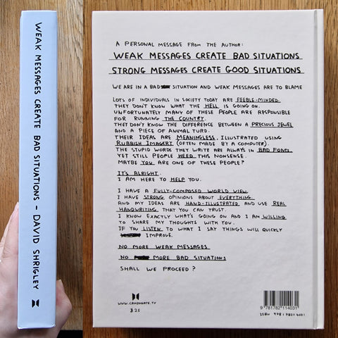 Weak Messages Create Bad Situations: A Manifesto - Setanta Books