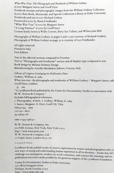 What Was True: The Photographs and Notebooks of William Gedney - Setanta Books