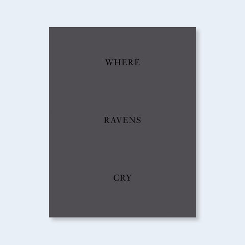 Where Ravens Cry