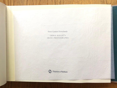 Here Comes Everybody: Chris Killip's Irish Photographs