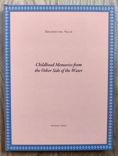 Childhood Memories from the Other Side of the Water