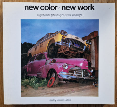 New Color/New Work: 18 Photographic Essays