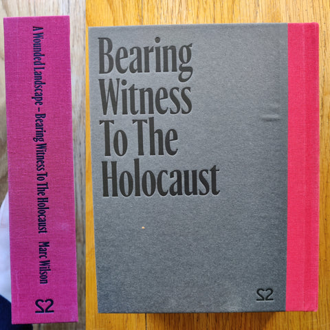 A Wounded Landscape - bearing witness to the Holocaust