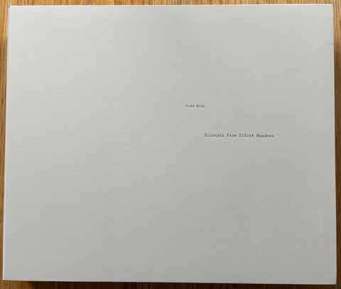 Excerpts from Silver Meadows (Deluxe Limited Edition Suite with 15 Type-C Prints)