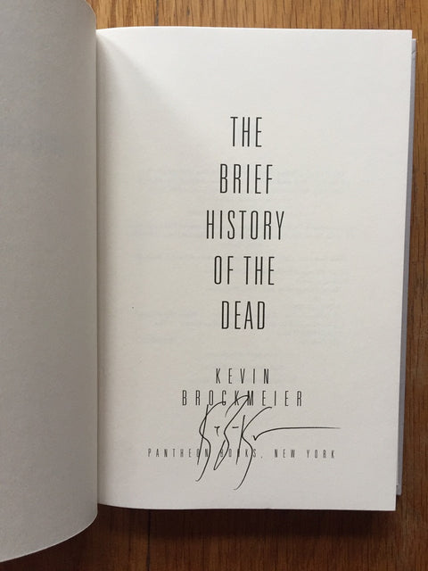 The Brief History of the Dead