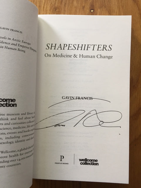 Shapeshifters: On Medicine & Human Change