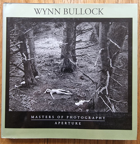 Wynn Bullock: Masters of Photography Series