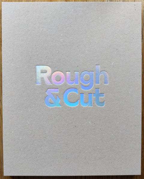 Rough & Cut