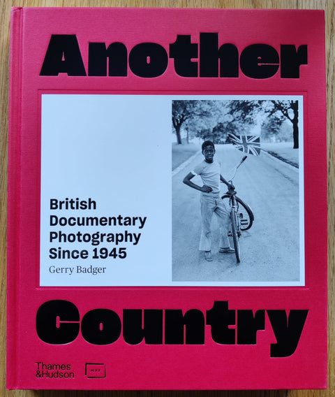 Another Country: British Documentary Photography Since 1945 - Setanta Books