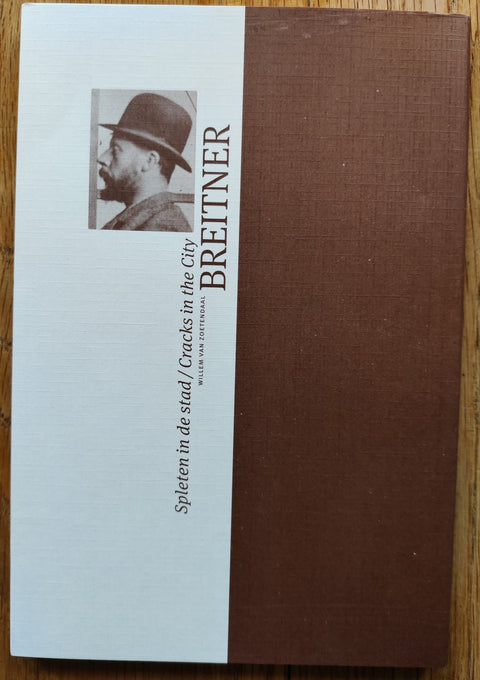 Breitner: Spleten in de stad / Cracks in the City - Setanta Books