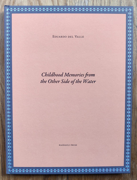Childhood Memories from the Other Side of the Water