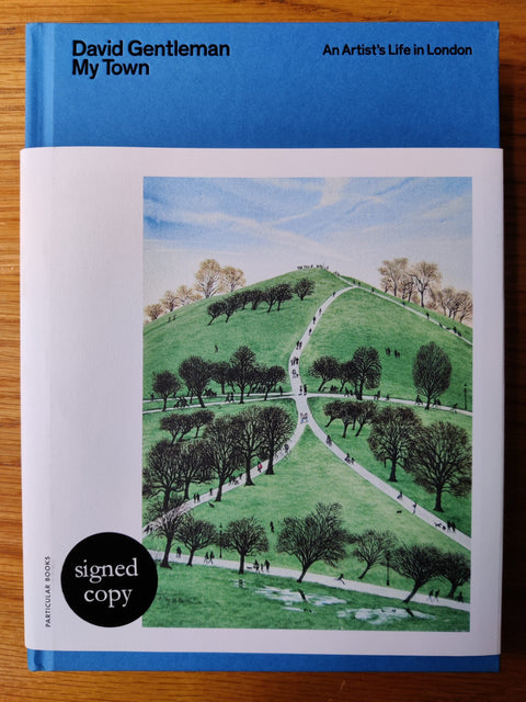 My Town: An Artist's Life in London