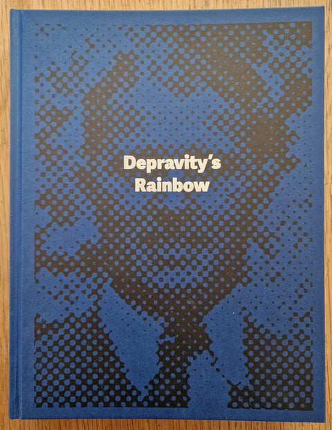 Depravity’s Rainbow - Setanta Books