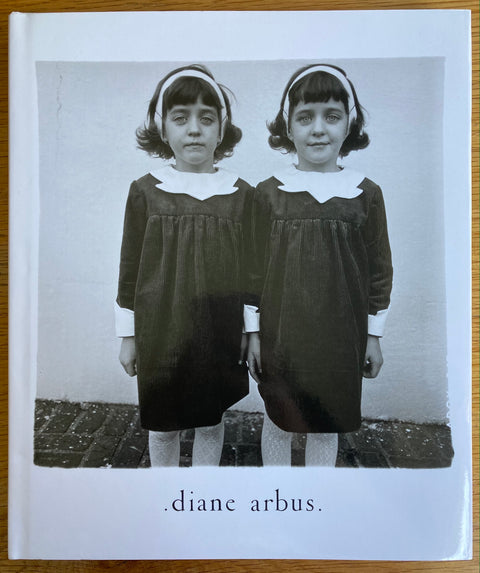 Diane Arbus: An Aperture Monograph