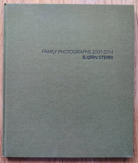 Family Photographs 2001-2014 - Setanta Books