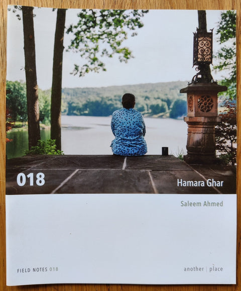 Field Notes 018: Hamara Ghar - Setanta Books