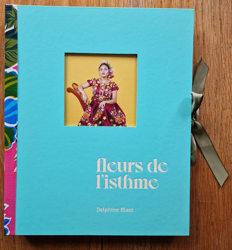 Flowers of the Isthmus (Best PhotoBook IPA) + signed print - Setanta Books