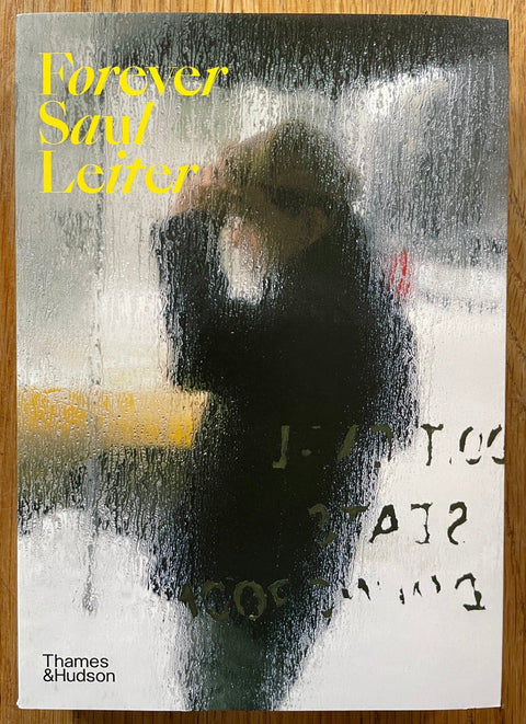 Forever Saul Leiter - Setanta Books