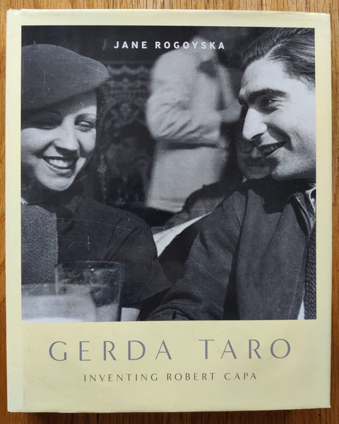 Gerda Taro: Inventing Robert Capa - Setanta Books
