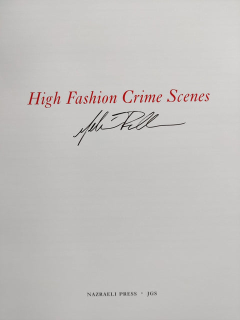High Fashion Crime Scenes (Special Print Edition) - Setanta Books