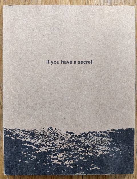 If You Have A Secret