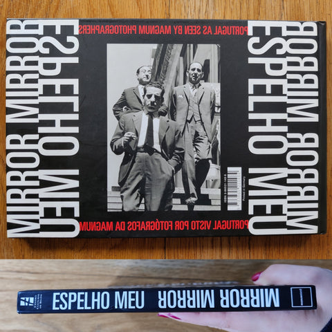 Mirror, Mirror / Espelho Meu: Portugal as seen by Magnum Photographers - Setanta Books