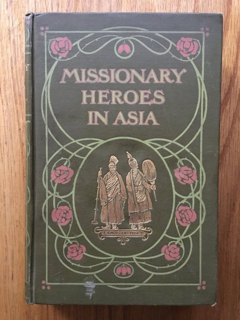 Missionary Heroes in Asia