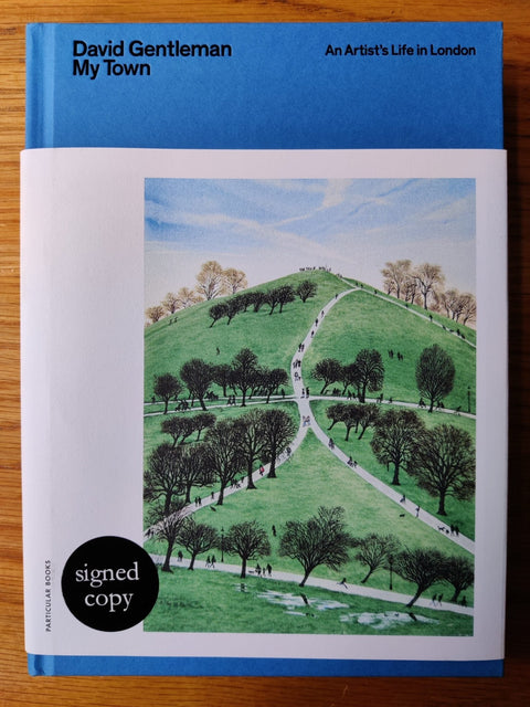 My Town: An Artist's Life in London