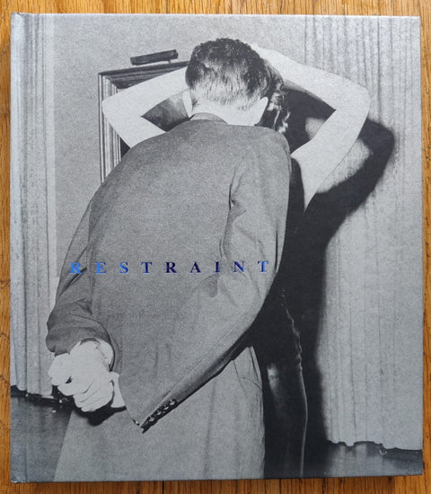 Restraint and Desire - Setanta Books