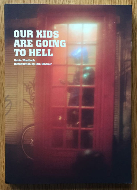 Our Kids are Going to Hell