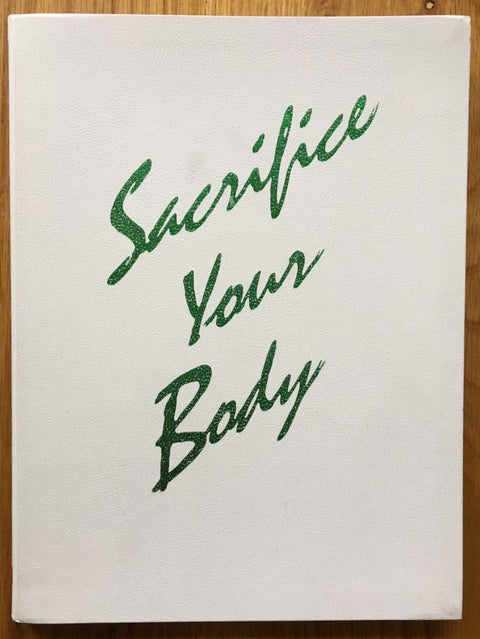 Sacrifice Your Body
