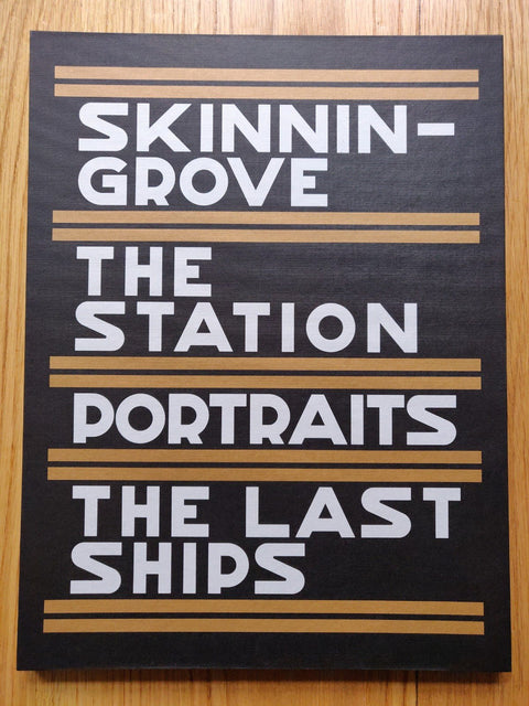 Skinningrove, The Station, Portraits, The Last Ships